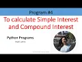 Python Programs To calculate Simple interest and Compound interest