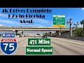 4k Drive Complete I 75 in Florida ASMR 471 Miles Interstate 75 North