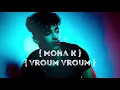Musique - Vroum Vroum - Titre de Moha K