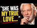 Donald Sutherland Admitted She Was The Love Of His Life
