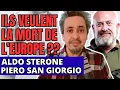 Ils détruisent l'Europe et nous entraînent dans leur chute - Aldo Sterone