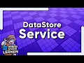 So funktioniert der DataStoreService Roblox Studio Lernen RSL 7 0 - DataStoreService
