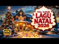 Lagu LAGU NATAL TERBARU 2025 🎄 Lagu Rohani Pujian Auto Mood Bahagia!