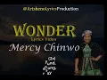 Mercy Chinwo - Wonder - Lyrics
