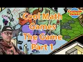 CoolMathGames WEIRDLY FUN - The Game Part 1