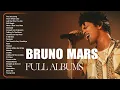 Download Lagu [NO ADS] Bruno Mars Playlist 2024 - Best Songs  Full Album - The Best Of Bruno Mars - Greatest Hits
