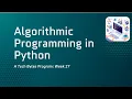 Tech Bytes Algorithmic Programming - Week 17