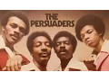Download Lagu The Persuaders - Best Thing That Ever Happened To Me (SR)