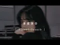Download Lagu Bebo ( Slowed+Reverb ) Kambakht Ishq, Akshay Kumar, Karena Kapoor | Music Trends