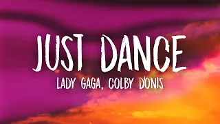 Lady Gaga, Colby D'onis - Just Dance (Lyrics)