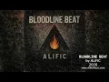 BLOODLINE BEAT