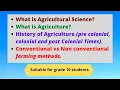 Grade 10 What is Agricultural science History of Agri Conventional vs Non conventional Farming