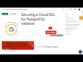 Securing a Cloud SQL for PostgreSQL Instance with Explanation GSP920 Qwiklabs