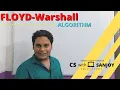 Floyd - Warshall Algorithm explained