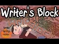 WRITER S BLOCK - Terrible Writing Advice