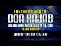 LANTUNAN MERDU DOA RAJAB - ALLAHUMMA BARIKLANA FI ROJABA - DUA SAUDARA STUDIO