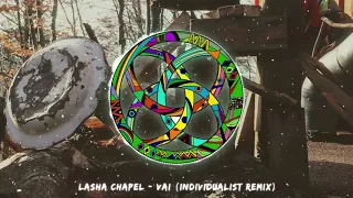 lasha chapel vai individualist remix