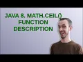 Java 8 Math ceil function description
