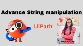 Advance String manipulation Split Function UiPath Technical Mayuri