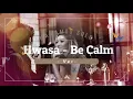 Hwasa (Mamamoo) SOLO - Be Calm [MALE VERSION]