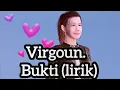 Download Lagu Virgoun, Bukti(lirik) | Lagu Buat Inara Rusli | Lirik Musik Gambar Animasi