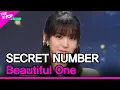 SECRET NUMBER, Beautiful One (시크릿넘버, Beautiful One) [THE SHOW 230530]