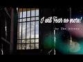 Download Lagu I will fear no more! -The Afters|English Christian Song|