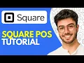 Square POS Tutorial Demo Review How to Use Square POS App 2026
