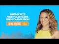 Britley Ritz Face Your Fears Find Your Passion