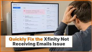 How to Fix Xfinity Email Not Receiving Emails Help Email Tales