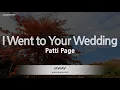 Download Lagu Patti Page-I Went to Your Wedding (Karaoke Version)