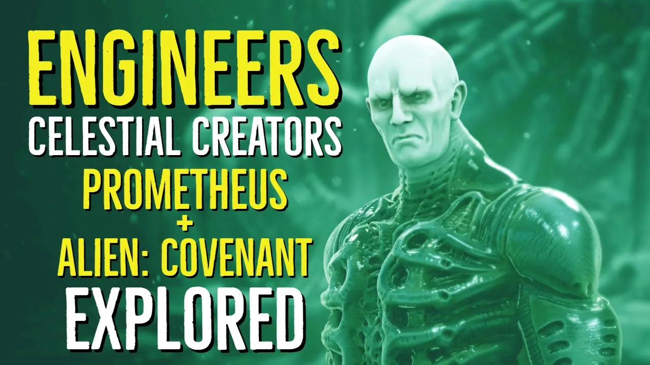 The Engineers (CELESTIAL CREATORS) Prometheus + Alien Covenant Explored