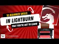 Ten Beginner Lightburn Skills that You ve Got to Know