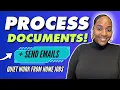 QUIET Work Process Documents Send Emails Work From Home Jobs 2026