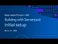 Observable Flutter Building with Serverpod Initial Setup