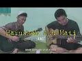 Download Lagu (HARUSKAH AKU MATI - ARIEF) \