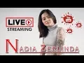 Download Lagu Live Streaming | Nadia Zerlinda - Baik Buruk Nikah MUDA!!