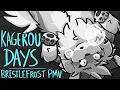 Lagu Kagerou Days | Bristlefrost PMV (Warrior Cats)