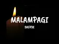 Download Lagu MalamPagi - Saixse (Lyrics)