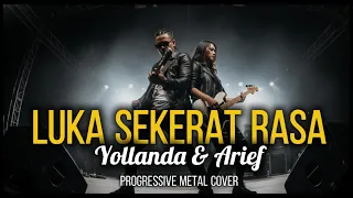 luka sekerat rasa yollanda u0026 arief metal cover by vortexia