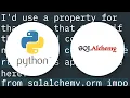 assigning a variable upon binding a relationship in sqlalchemy