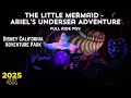 Download Lagu 4K The Little Mermaid - Ariel's Undersea Adventure - Disneyland Resort - August 2025