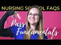 How To Pass Nursing Fundamentals Nursing School FAQ Series