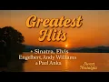 🎙 Greatest Hits 🌟 Sinatra, Elvis, Engelbert, Andy Williams \u0026 Paul Anka | Sweet Nostalgia