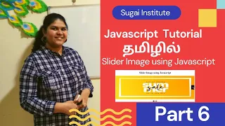 Slider Image using Javascript Javascript Tutorial in Tamil Part 6