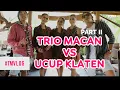 Trio Macan - BTS Trio Macan \