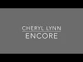 Cheryl Lynn - Encore (Extended Version - OFFICIAL LYRIC VIDEO)
