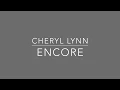 Download Lagu Cheryl Lynn - Encore (Extended Version - OFFICIAL LYRIC VIDEO)