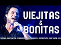 CHAYANNE - RICARDO AJONA - RICARDO MONTANER - LUIS MIGUEL - FRANCO DE VITA MIX VIEJITAS \u0026 BONITAS