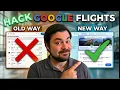Google Flights Just Changed Here s How To Actually Use It Now
